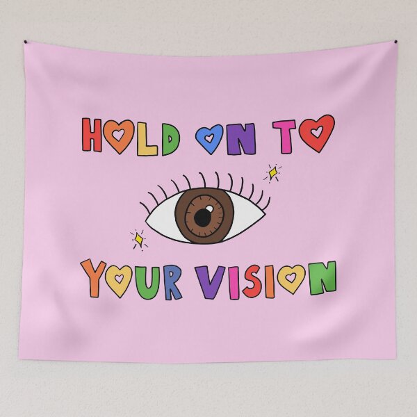 Item preview, Hold On To Your Vision designed and sold by crystaldraws.
