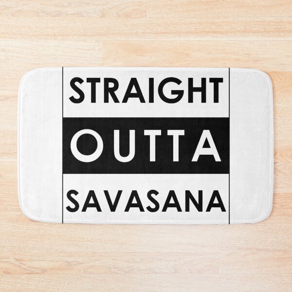 Item preview, Straight Outta Savasana designed and sold by ToffDesigns.