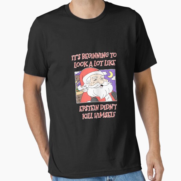 Epstein-Didn't-Kill-Himself Funny T-Shirt