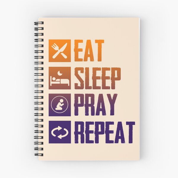 Item preview, Eat Sleep Pray - Repeat-2 designed and sold by trueblue0036.