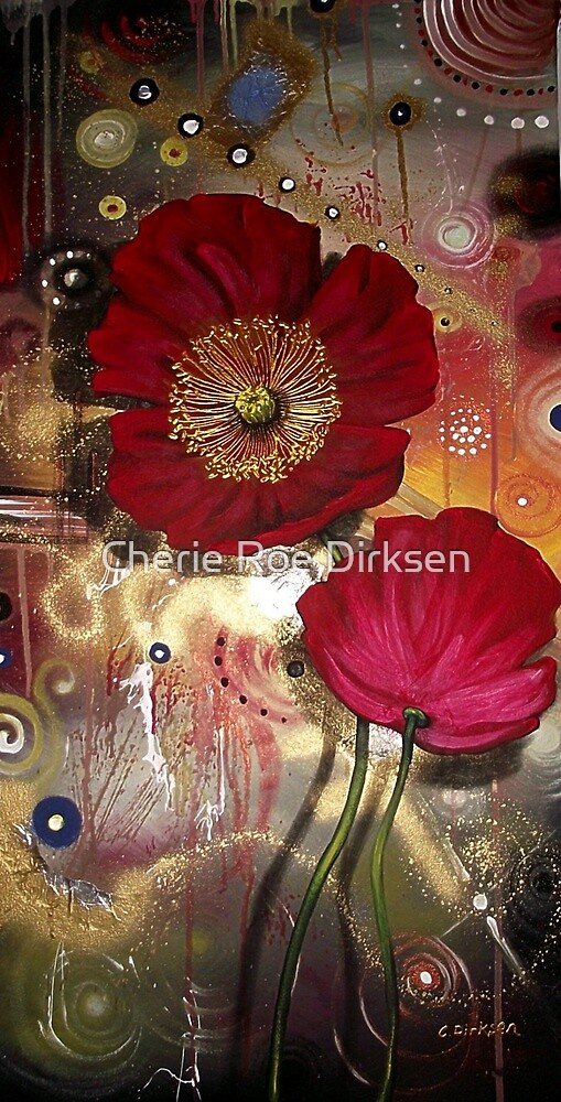 Red Poppies - Finding Beauty in Chaos Series by Cherie Roe Dirksen