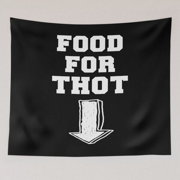 Item preview, Food For Thot Thought designed and sold by Original Cheddar.