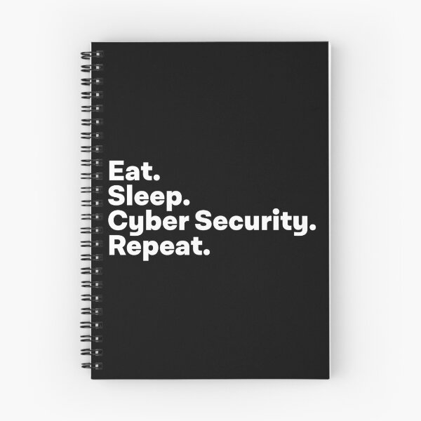 Item preview, Eat Sleep Cyber Security Repeat designed and sold by teesaurus.