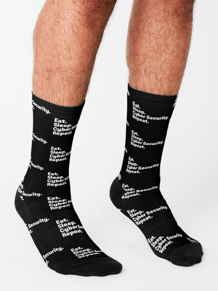 Eat Sleep Cyber Security Repeat Socks By Teesaurus Redbubble