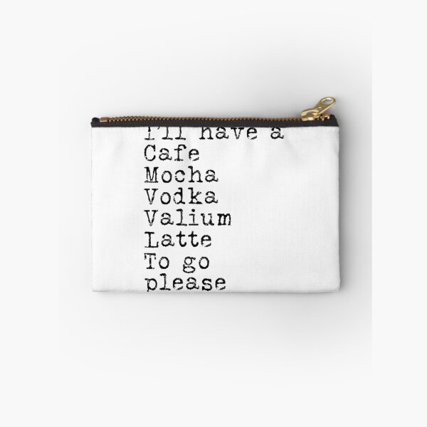 Item preview, I'll have a cafe mocha vodka valium latte to go please typography text art quote by Word Fandom - wordfandom designed and sold by Kerry Pritchard.