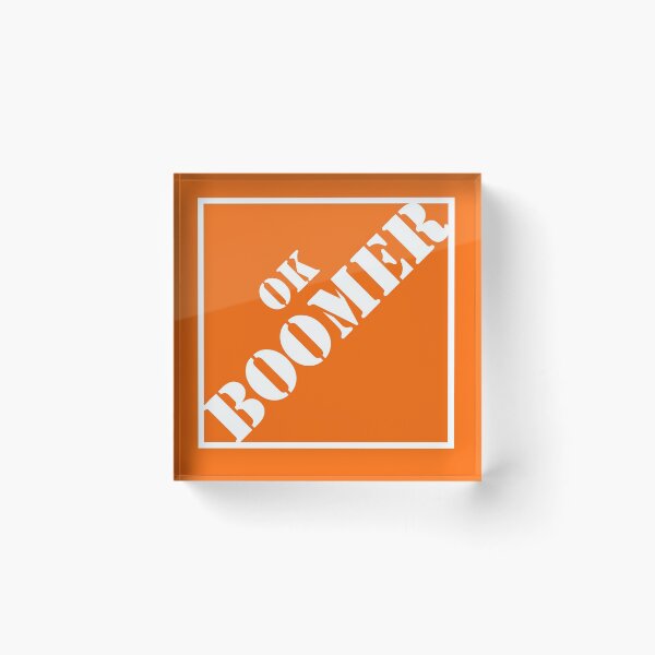 Item preview, ok boomer X Home Depot designed and sold by dankmemenation.