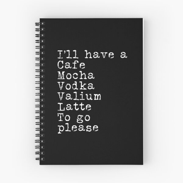 Item preview, I'll have a cafe mocha vodka valium latte to go please typography text art quote by Word Fandom - wordfandom designed and sold by Kerry Pritchard.