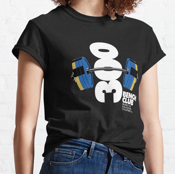 Sale Press Redbubble T-Shirts for Bench |