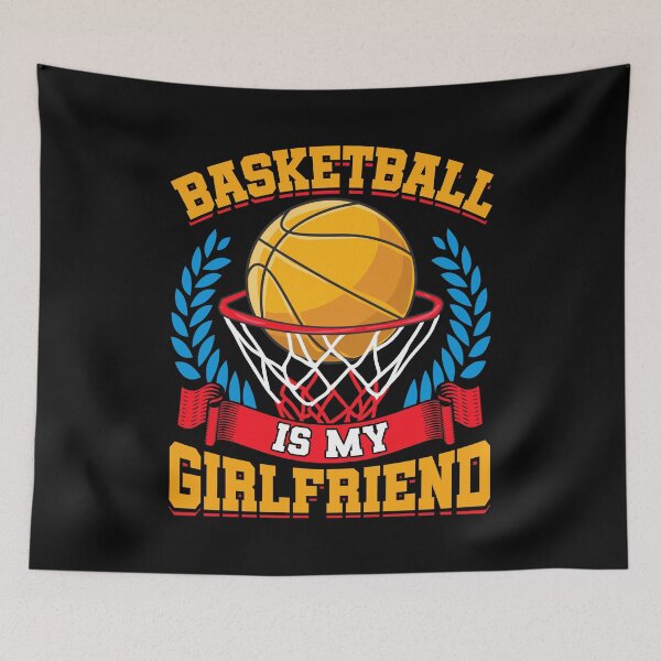 Item preview, Basketball Is My Girlfriend Basketball Players designed and sold by perfectpresents.