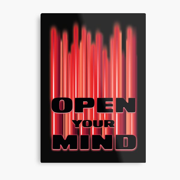 Open Your Mind Metal Print