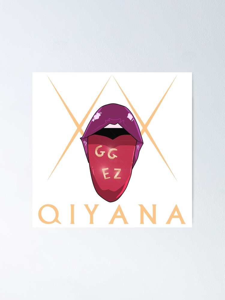 Gg Ez Qiyana True Damage Poster By Michrangel Redbubble