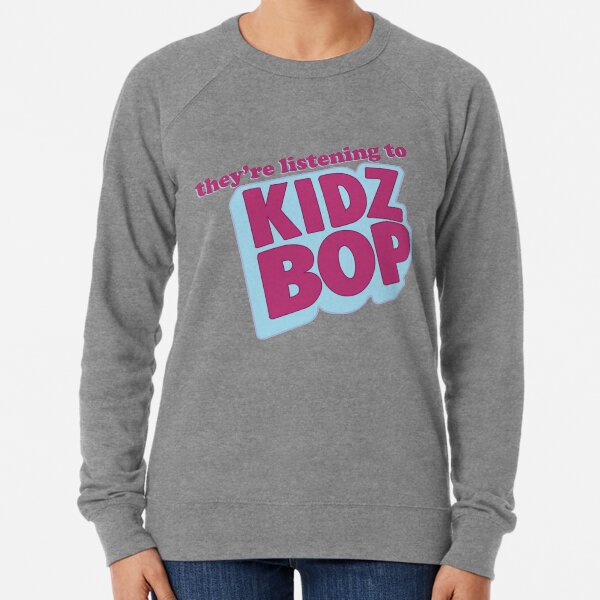 Kidz Bop Hoodies Sweatshirts for Sale Redbubble