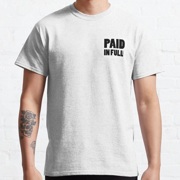 paid in full graphic tee