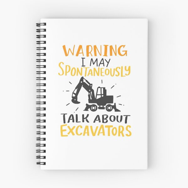 Item preview, Warning May Talk About Excavators Heavy Equipment Operator designed and sold by Team150Designz.