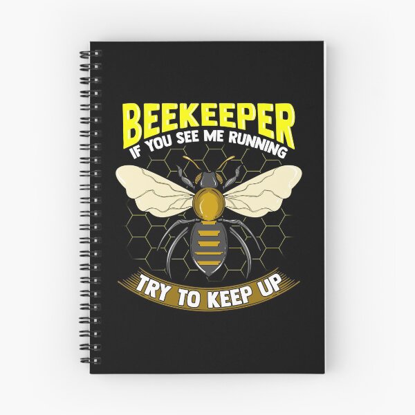Item preview, Beekeeper: If You See Me Running Try To Keep Up designed and sold by perfectpresents.