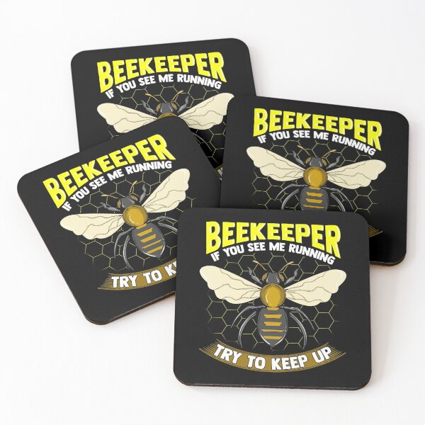 Item preview, Beekeeper: If You See Me Running Try To Keep Up designed and sold by perfectpresents.