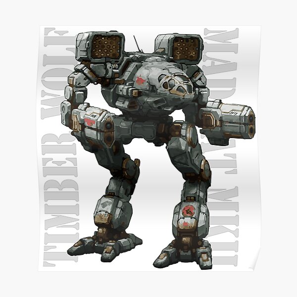 Mech Timber Wolf Madcat MKII Poster