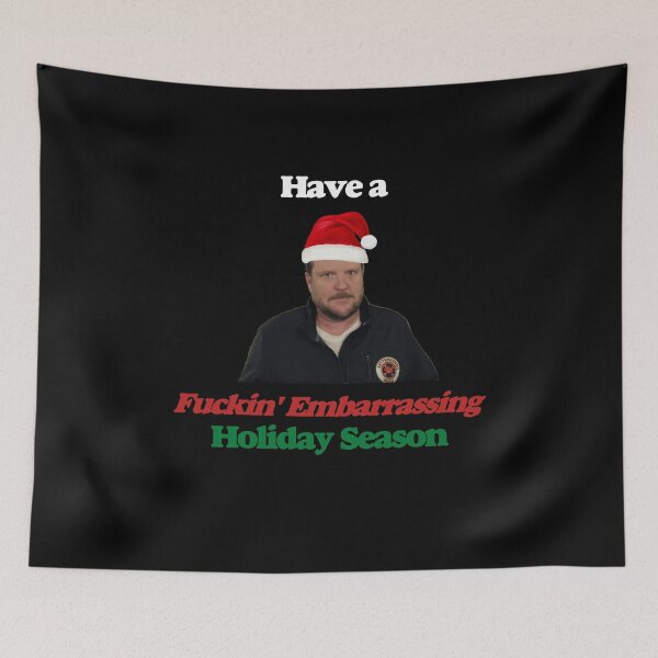 Item preview, Have a f**ing embarrassing! Holiday Season (Dark Background) designed and sold by Meme Fandom.
