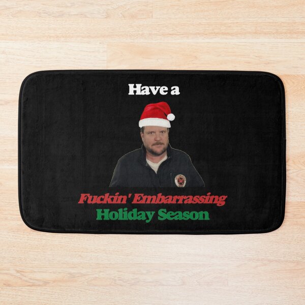 Item preview, Have a f**ing embarrassing! Holiday Season (Dark Background) designed and sold by Meme Fandom.