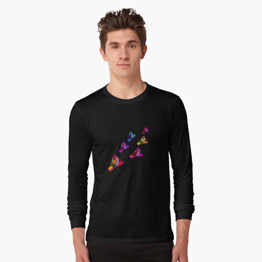 Shuttlecocks Colorful Badminton Sports Serve Racquet Court Racket Rally Gift Long Sleeve T-Shirt
