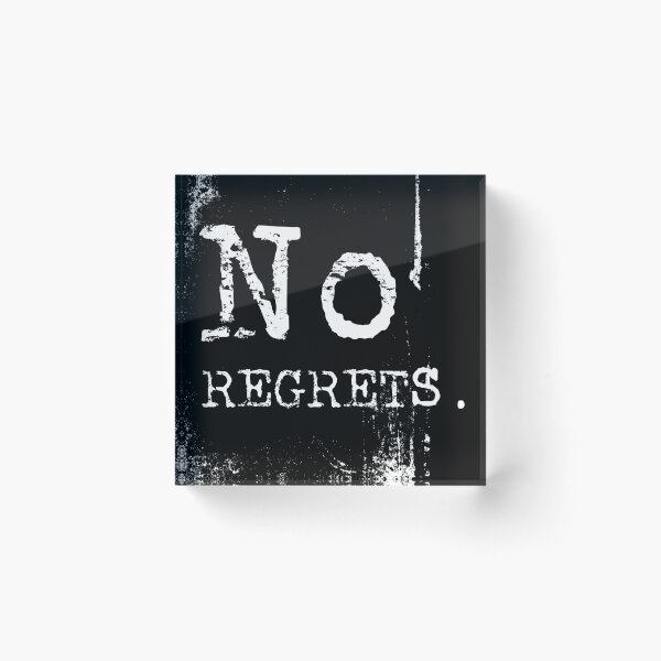 Item preview, No regrets typography text art quote by Word Fandom - wordfandom designed and sold by Kerry Pritchard.