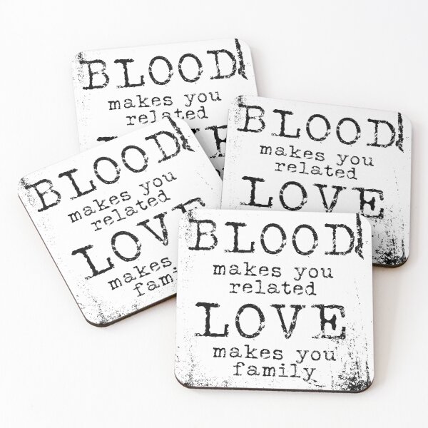 Item preview, Blood makes you related love makes you family typography text art quote by Word Fandom - wordfandom designed and sold by Kerry Pritchard.