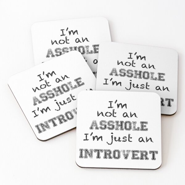 Item preview, I'm not an asshole i'm just an introvert designed and sold by ehammer.