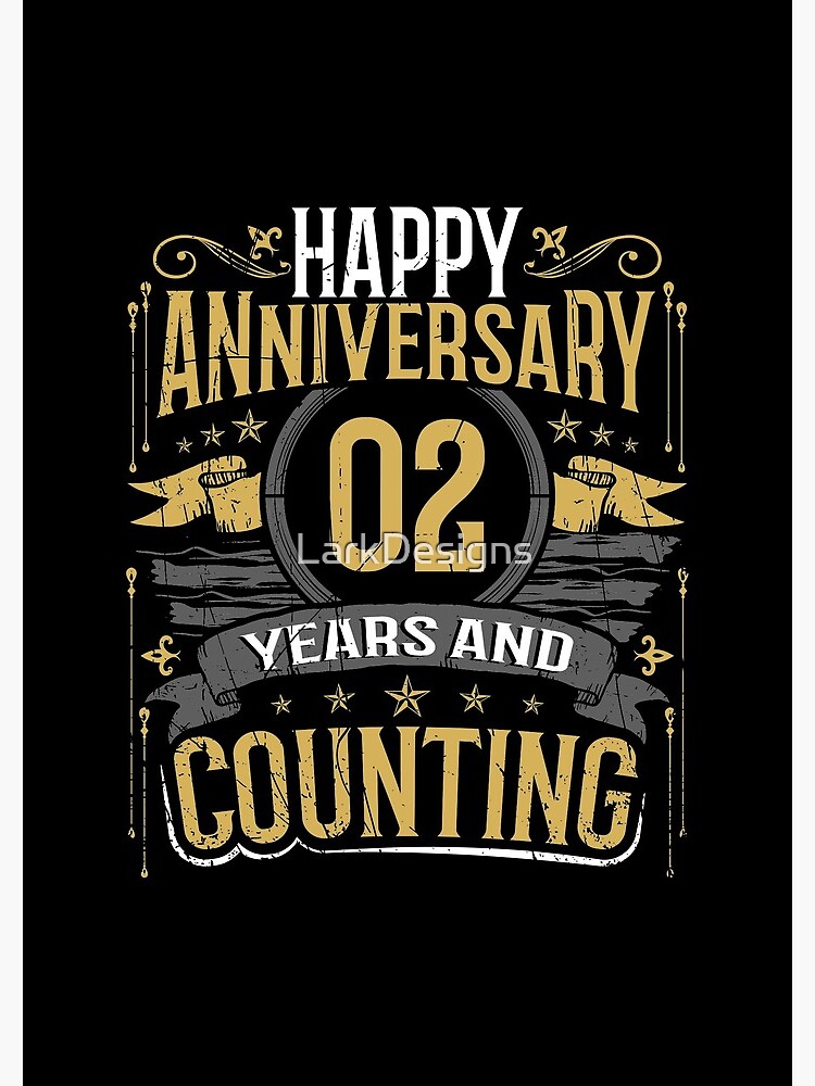 Happy Anniversary Gift 3 Years and Counting Poster for Sale by LarkDesigns