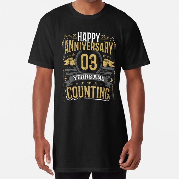 Happy Anniversary Gift 3 Years and Counting Poster for Sale by