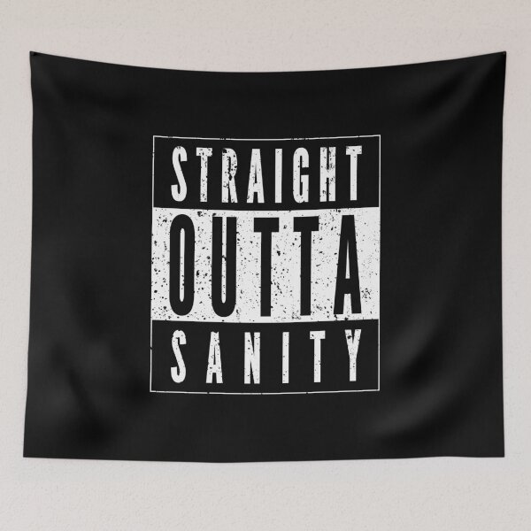 Item preview, Straight Outta Sanity Funny Distressed Vintage Look designed and sold by LarkDesigns.