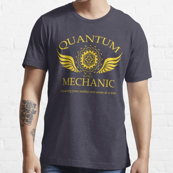 QUANTUM MECHANIC Essential T-Shirt
