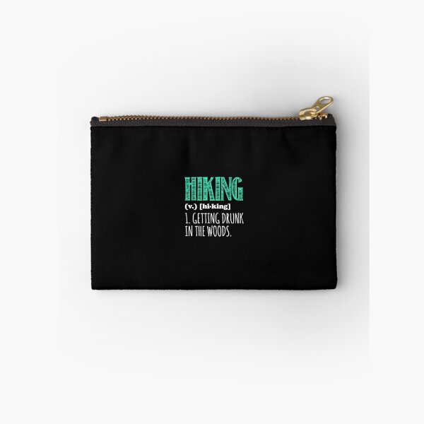 Item preview, Hiking Getting Drunk In The Woods designed and sold by Superhero Gear.