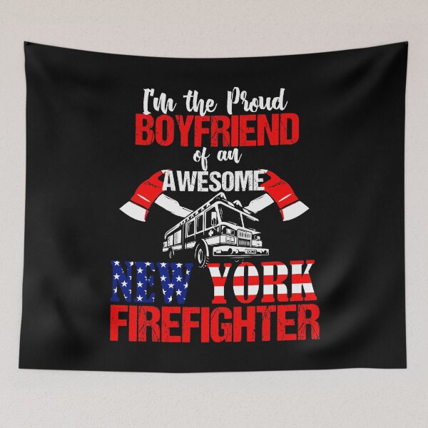 Item preview, Proud Boyfriend of a New York Firefighter designed and sold by LarkDesigns.