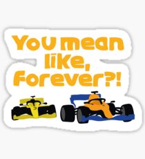 Lando Norris - You mean like, forever?! - F1 Sticker