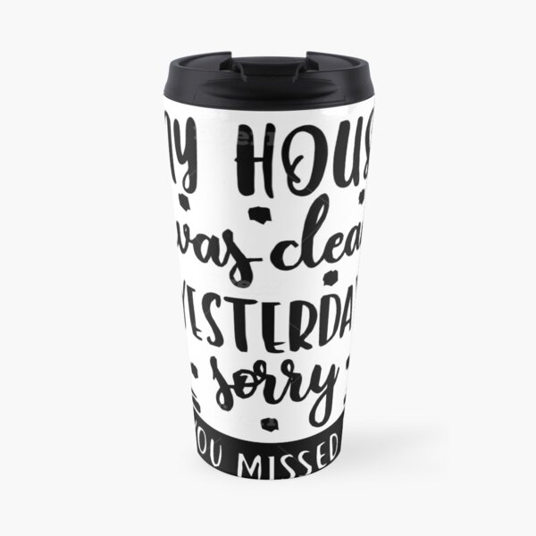 My house t shirt Travel Mug