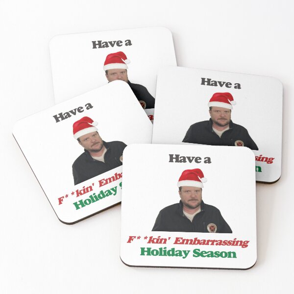 Item preview, Copy of Have a f**ing embarrassing! Holiday Season (White Background) (CENSORED) designed and sold by Meme Fandom.
