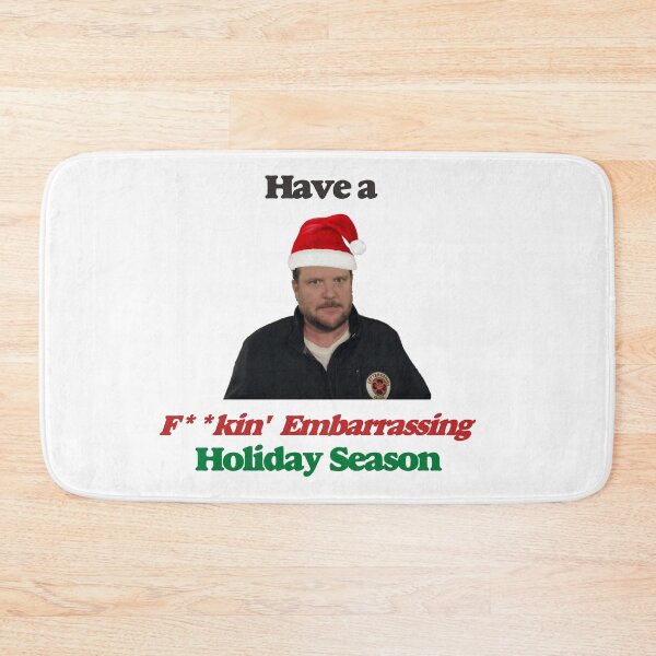 Item preview, Copy of Have a f**ing embarrassing! Holiday Season (White Background) (CENSORED) designed and sold by Meme Fandom.