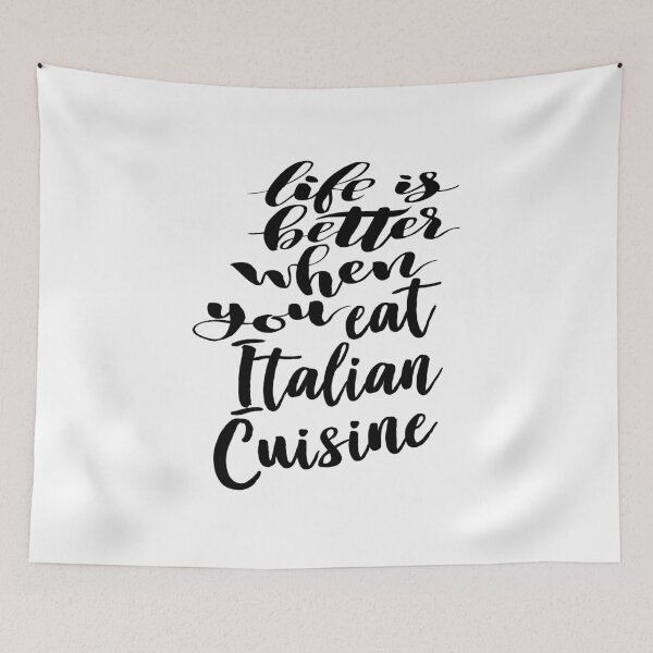 Item preview, Life Is Better When You Eat Italian Cuisine designed and sold by ProjectX23.