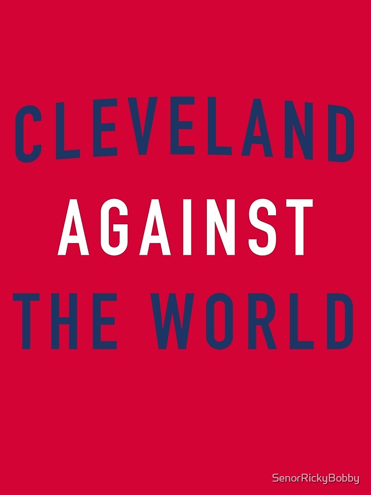 quot cleveland against the world indians quot by quot cleveland against the world indians quot by
