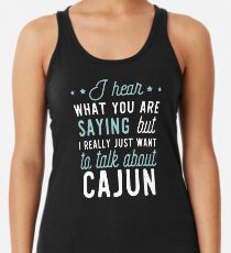 Funny Apparel for Cajun Lover Racerback Tank Top