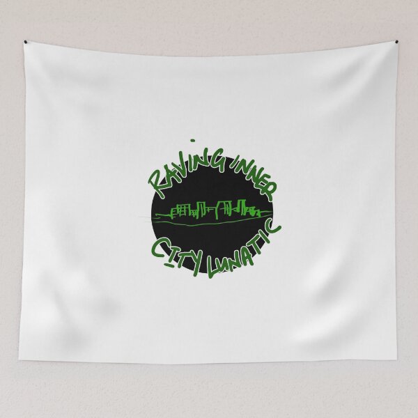 Item preview, Raving Inner City Lunatic  designed and sold by SilentlyRob668.