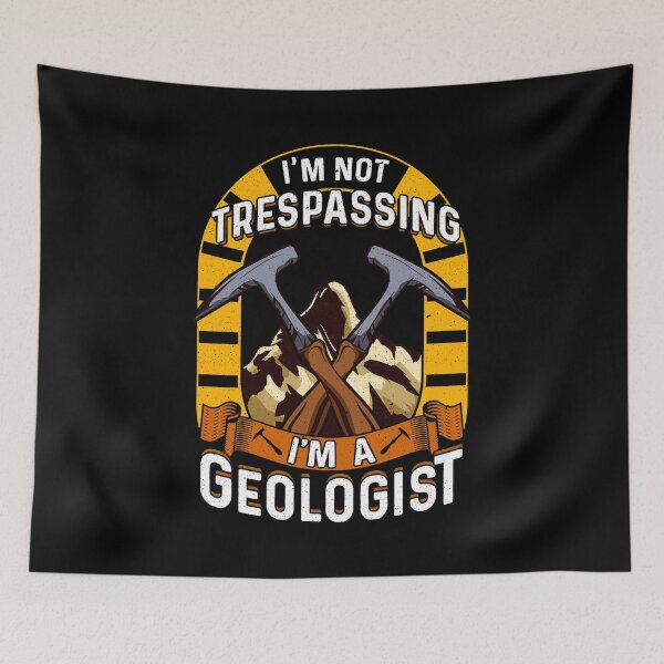 Item preview, I'm Not Trespassing I'm A Geologist Geology Pun designed and sold by perfectpresents.