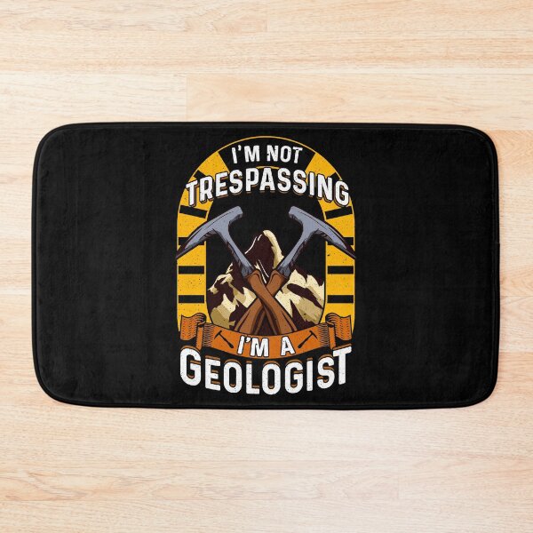 Item preview, I'm Not Trespassing I'm A Geologist Geology Pun designed and sold by perfectpresents.
