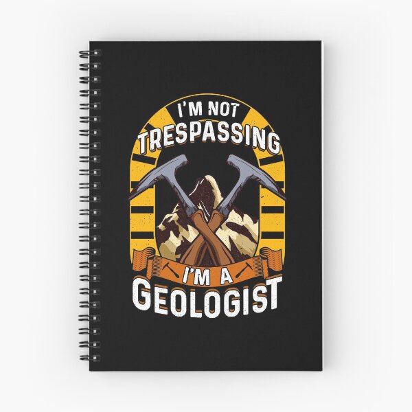 Item preview, I'm Not Trespassing I'm A Geologist Geology Pun designed and sold by perfectpresents.