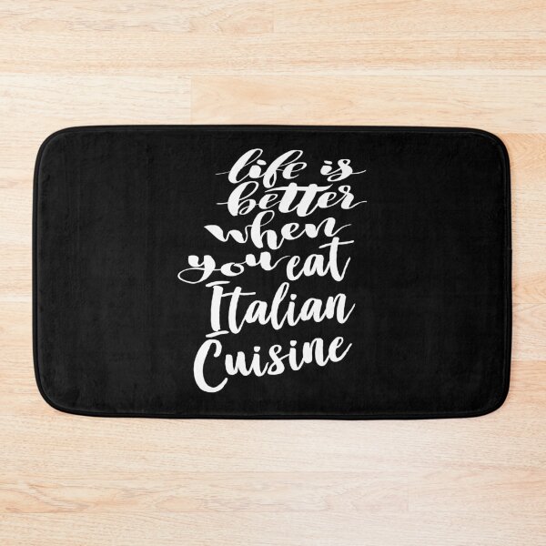Item preview, Life Is Better When You Eat Italian Cuisine designed and sold by ProjectX23.