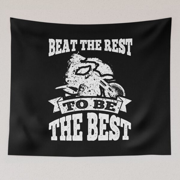 Item preview, Dirt Bike Beat The Rest To Be The Best designed and sold by LarkDesigns.