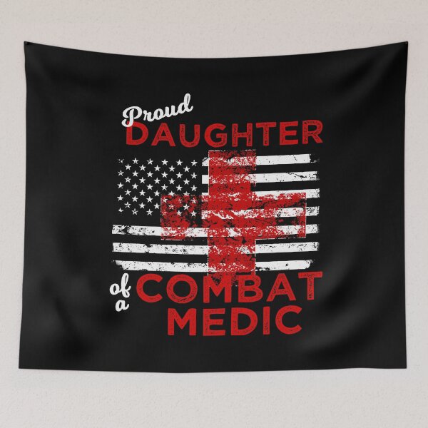 Item preview, Proud Daughter of a Combat Medic designed and sold by LarkDesigns.