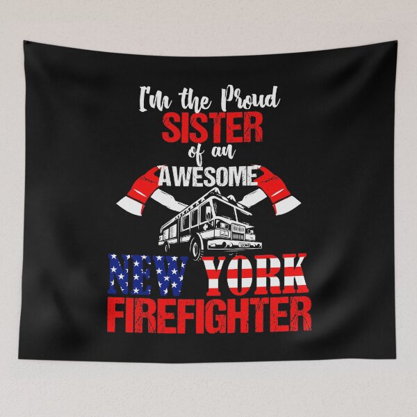 Item preview, Proud Sister of a New York Firefighter designed and sold by LarkDesigns.