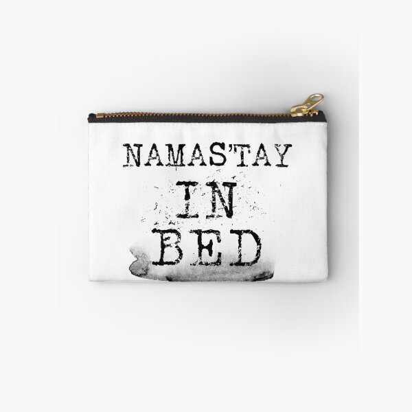 Item preview, Namas’tay in bed typography text art quote by Word Fandom - wordfandom designed and sold by Kerry Pritchard.