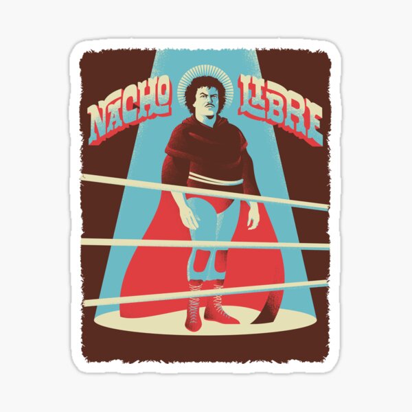 Nacho Libre Stickers | Redbubble